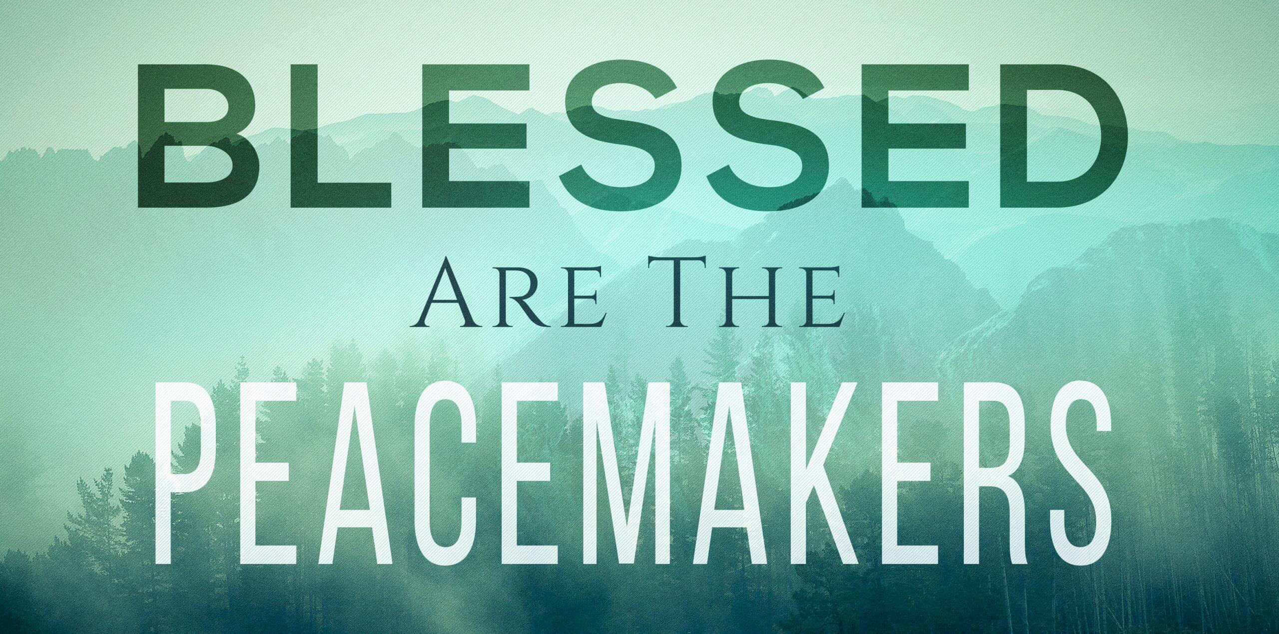 Be A Peacemaker Northstar Church
