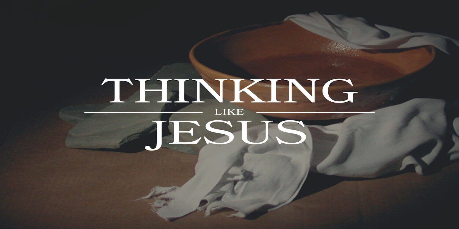 The Importance of Being Foolish: How to Think Like Jesus by