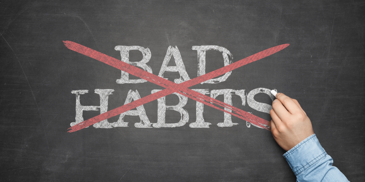 How To Get Rid Of Bad Habits Northstar Church