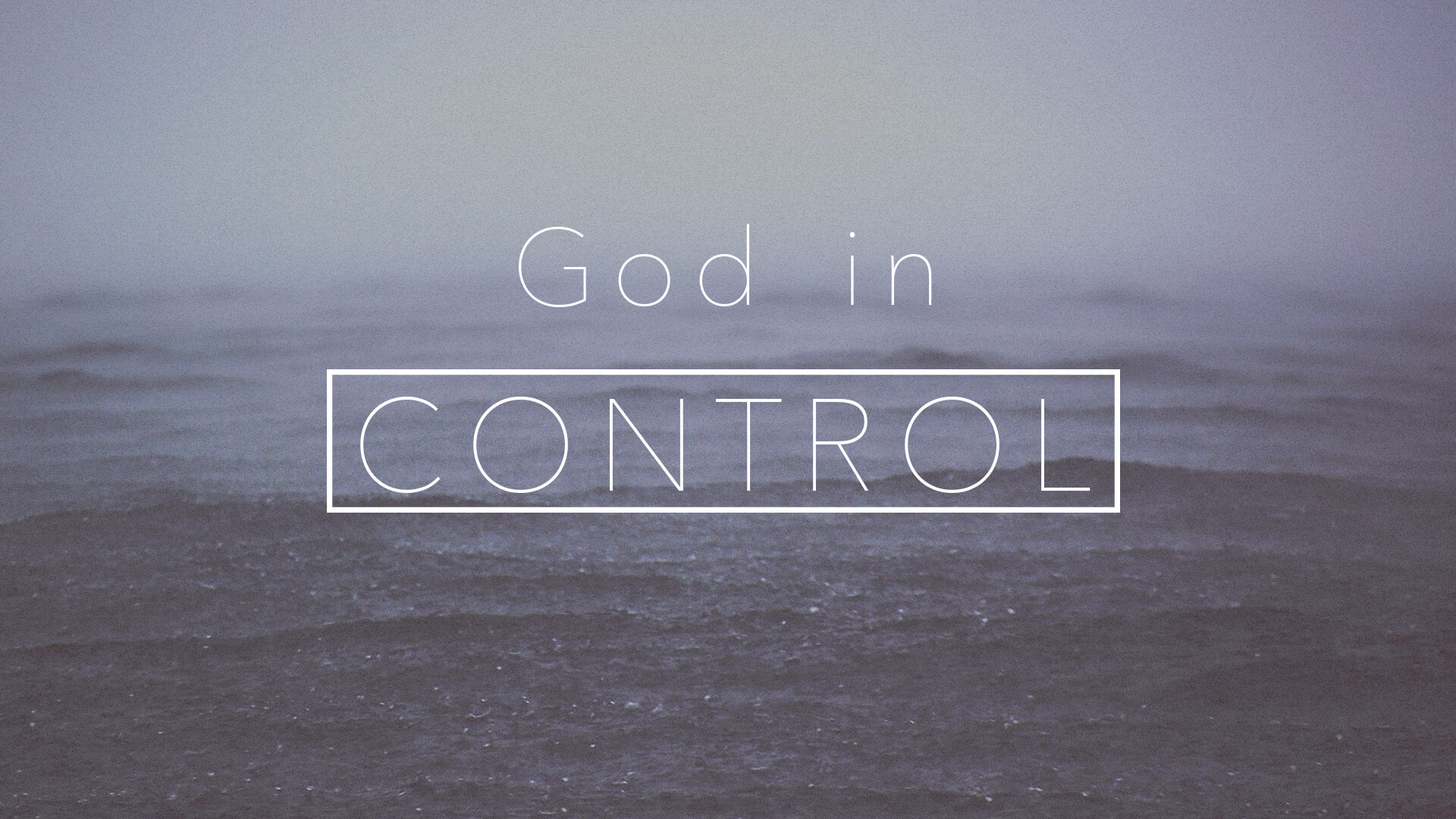 IS GOD IN CONTROL OR ARE WE IN CONTROL? | Northstar Church